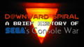 Downward-spiral-a-brief-history-of-segas-console-war.png